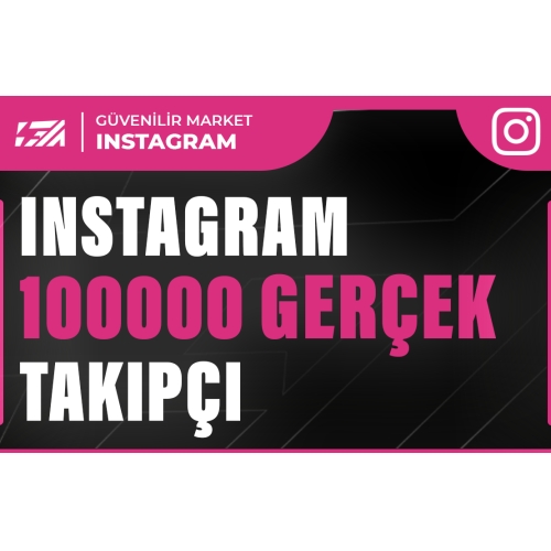  100000 İnstagram Gerçek Takipçi - KEŞFET